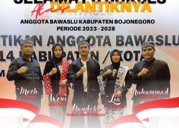 5 Komisioner Bawaslu Bojonegoro 2023 – 2028, Simak Tugas, Wewenang, dan Kewajibannya