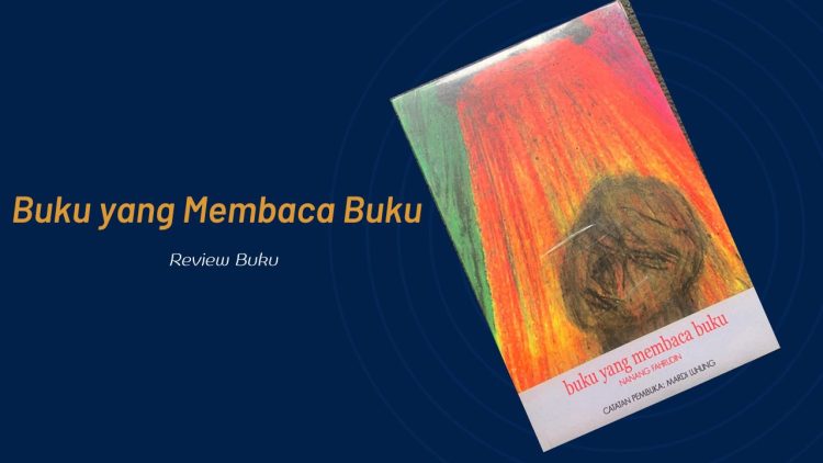 Mengakrabi Buku Lewat Buku yang Membaca Buku