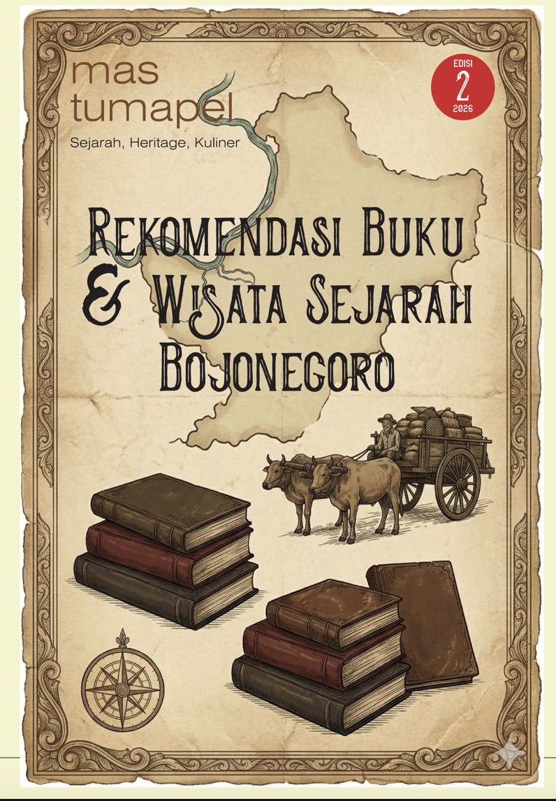 MASTUMAPEL (Sejarah, Heritage, Kuliner): Menghadirkan Lokalitas di Tengah Universalitas
